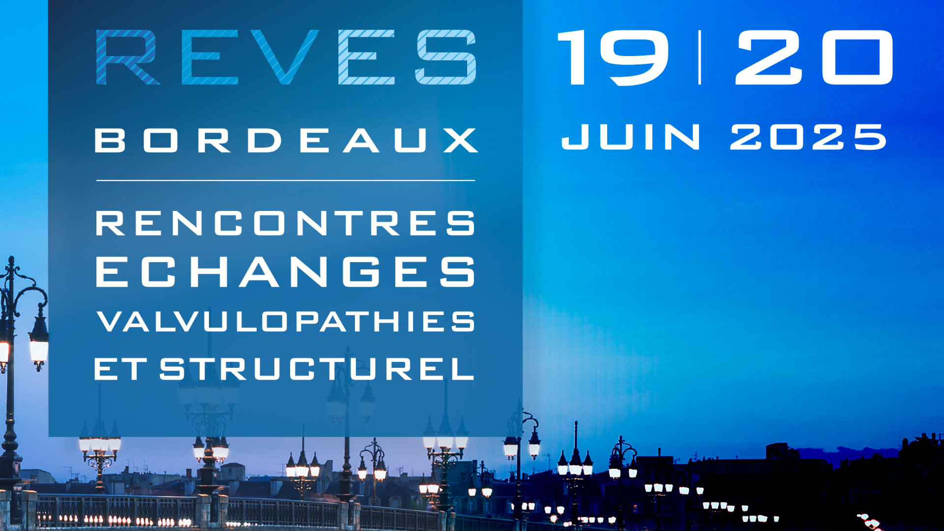 REVES BORDEAUX 2025