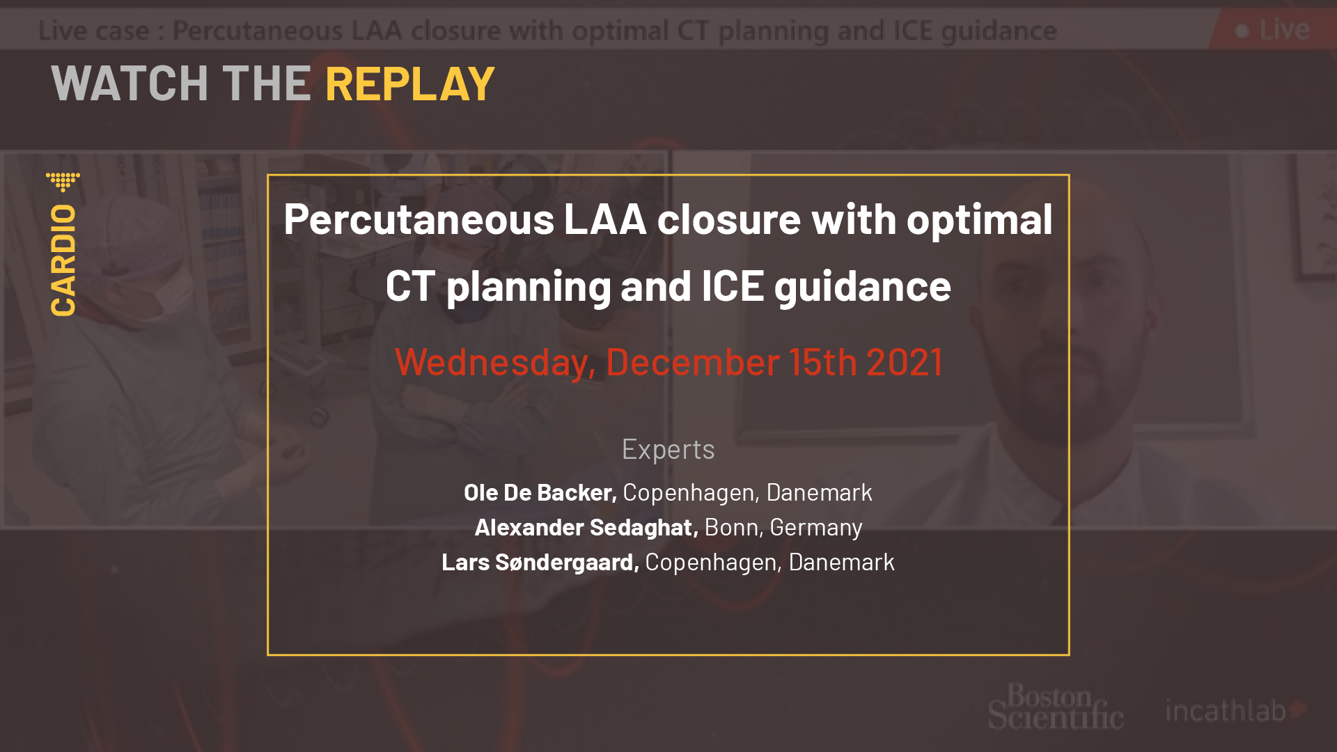 Percutaneous LAA closure with optimal CT planning and ICE guidance